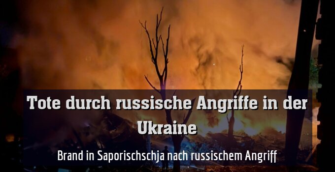 Brand in Saporischschja nach russischem Angriff