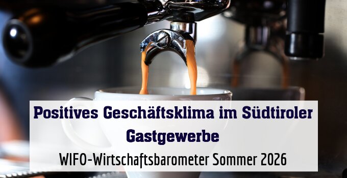 WIFO-Wirtschaftsbarometer Sommer 2026