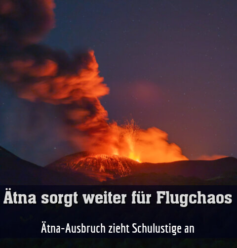 Ätna-Ausbruch zieht Schulustige an