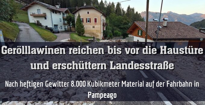 Nach heftigen Gewitter 8.000 Kubikmeter Material auf der Fahrbahn in Pampeago