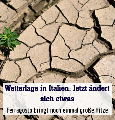 Ferragosto bringt noch einmal große Hitze