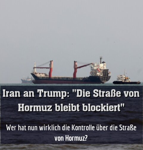 Wer hat nun wirklich die Kontrolle über die Straße von Hormuz?