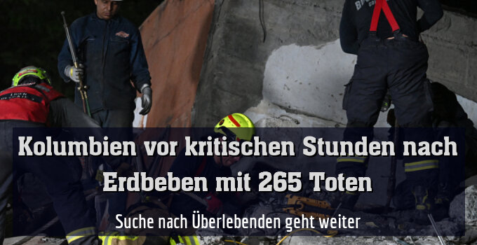Suche nach Überlebenden geht weiter