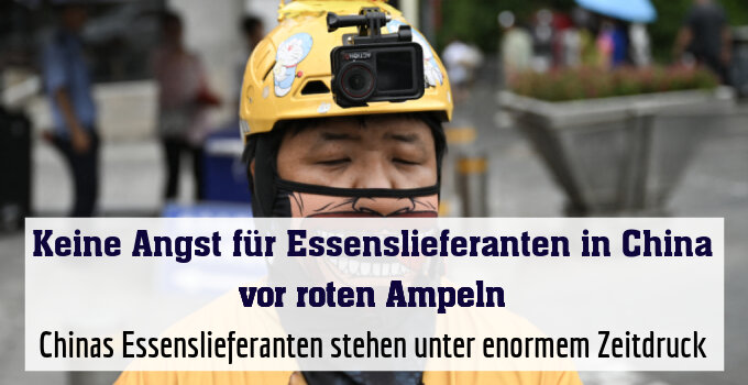 Chinas Essenslieferanten stehen unter enormem Zeitdruck