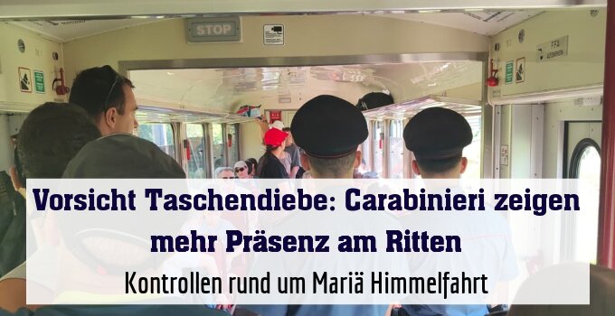Kontrollen rund um Mariä Himmelfahrt