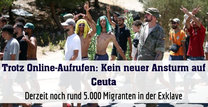 Derzeit noch rund 5.000 Migranten in der Exklave