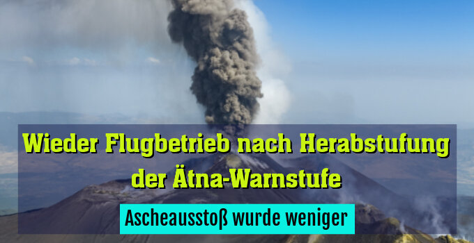 Ascheausstoß wurde weniger
