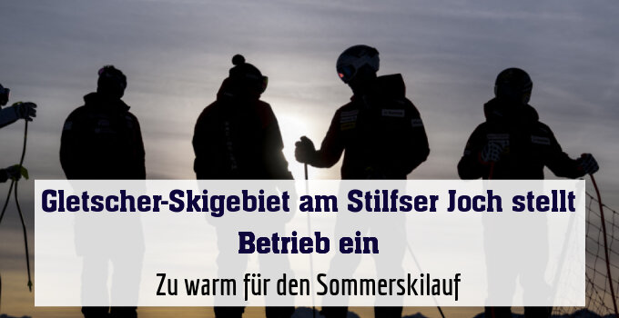 Zu warm für den Sommerskilauf