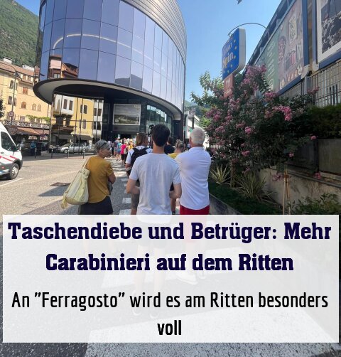An "Ferragosto" wird es am Ritten besonders voll