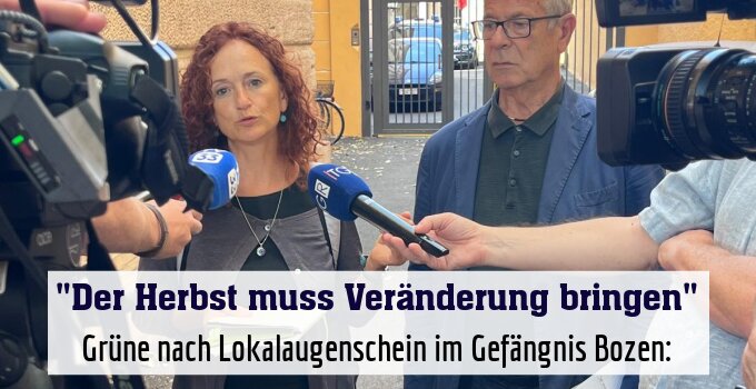 Grüne nach Lokalaugenschein im Gefängnis Bozen: