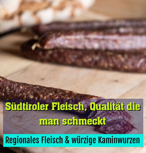Regionales Fleisch & würzige Kaminwurzen