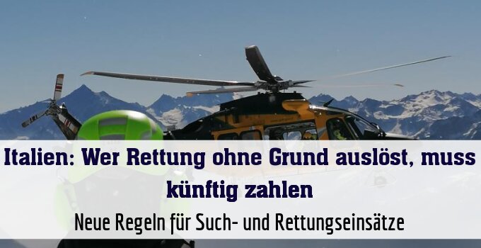 Neue Regeln für Such- und Rettungseinsätze