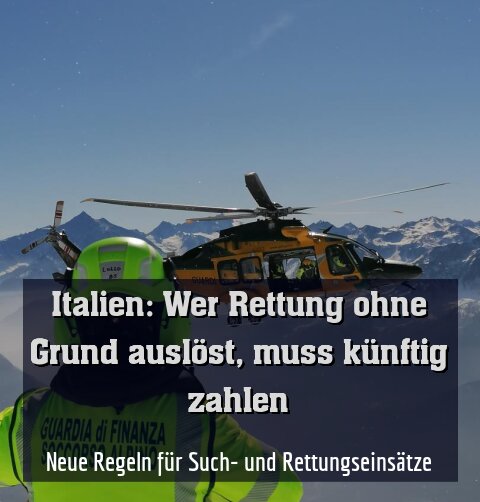 Neue Regeln für Such- und Rettungseinsätze