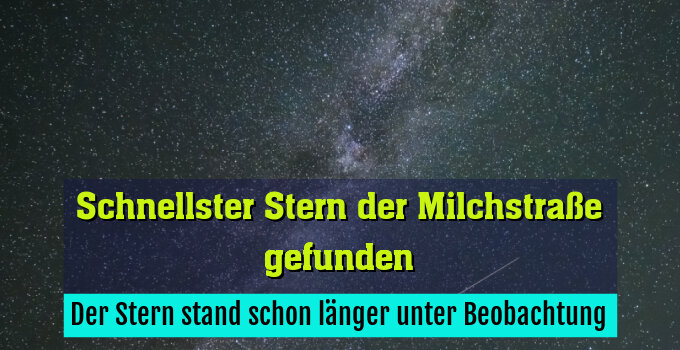 Der Stern stand schon länger unter Beobachtung