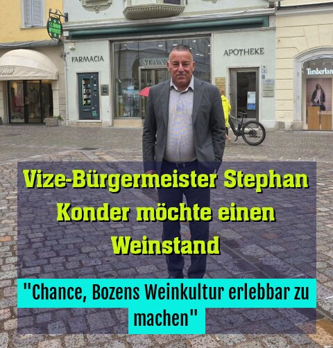"Chance, Bozens Weinkultur erlebbar zu machen"