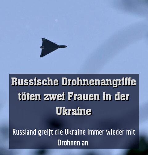 Russland greift die Ukraine immer wieder mit Drohnen an (Archivbild)