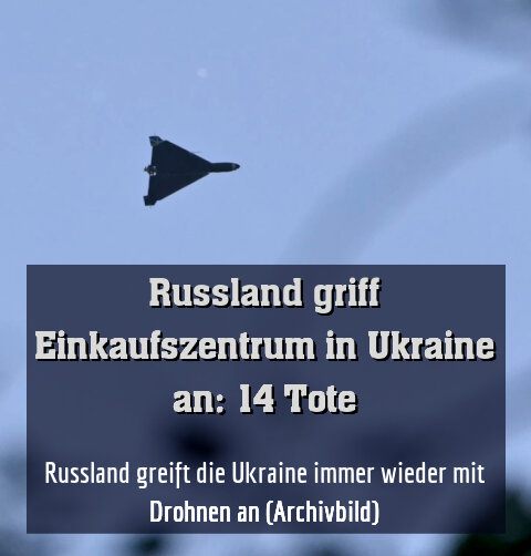 Russland greift die Ukraine immer wieder mit Drohnen an (Archivbild)