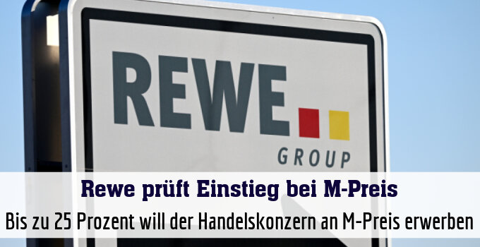 Bis zu 25 Prozent will der Handelskonzern an M-Preis erwerben