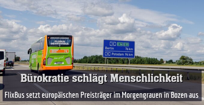 FlixBus setzt europäischen Preisträger im Morgengrauen in Bozen aus