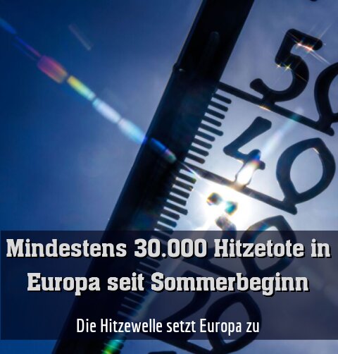 Die Hitzewelle setzt Europa zu