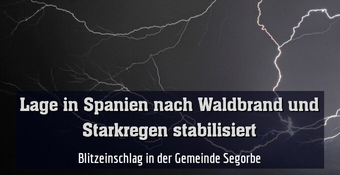 Blitzeinschlag in der Gemeinde Segorbe