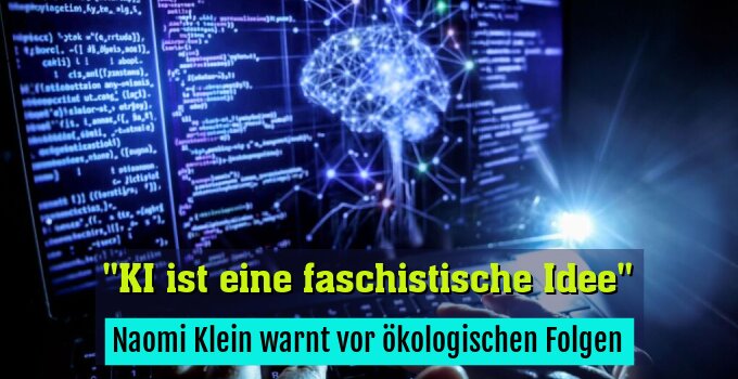 Naomi Klein warnt vor ökologischen Folgen