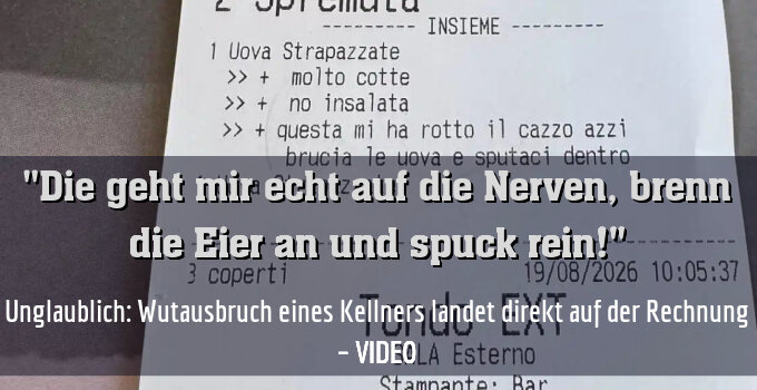 Unglaublich: Wutausbruch eines Kellners landet direkt auf der Rechnung – VIDEO