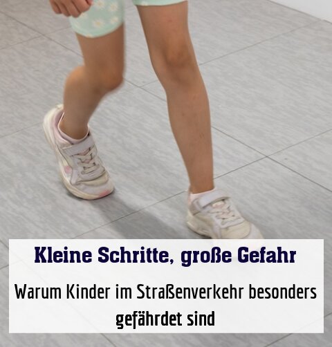 Warum Kinder im Straßenverkehr besonders gefährdet sind