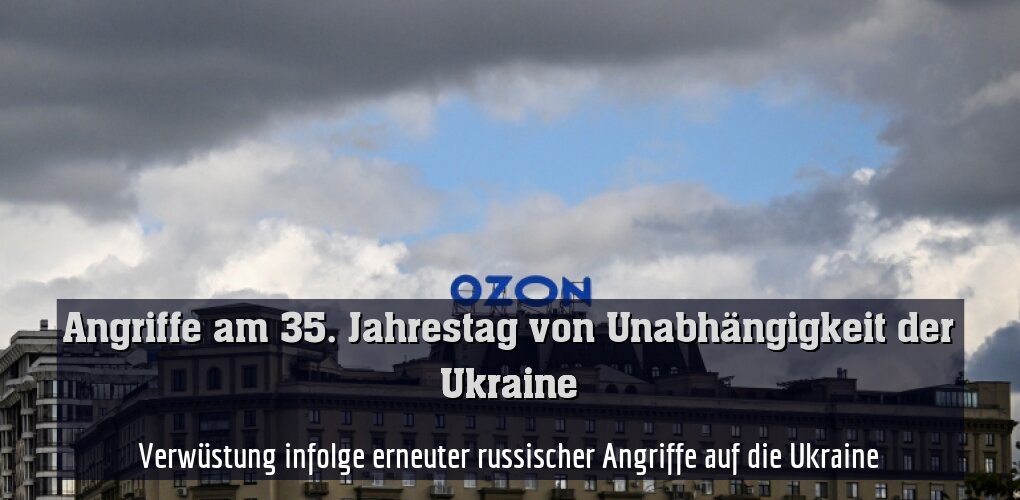 Ukrainische Angriffe auf russische Firma Ozon