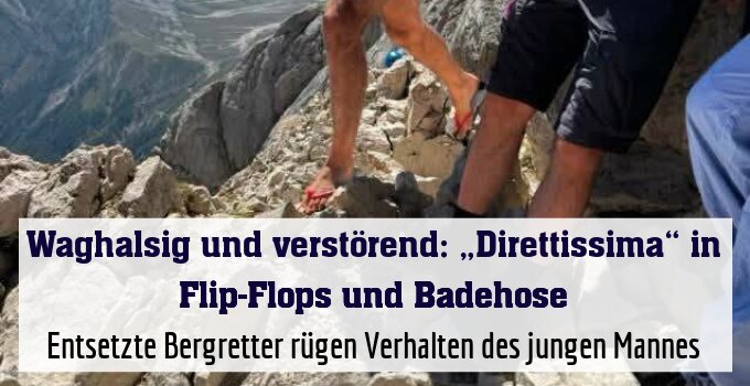 Entsetzte Bergretter rügen Verhalten des jungen Mannes