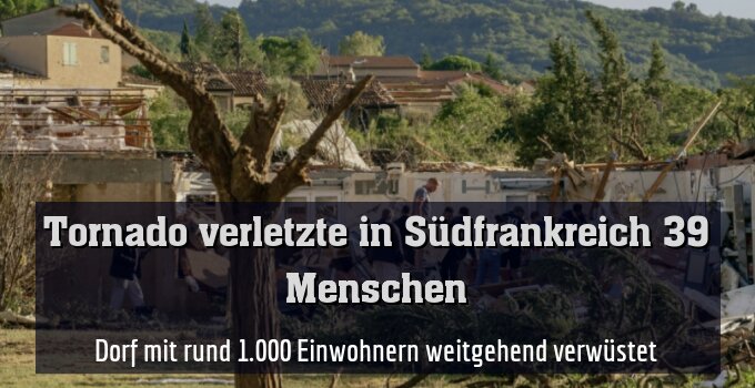 Dorf mit rund 1.000 Einwohnern weitgehend verwüstet