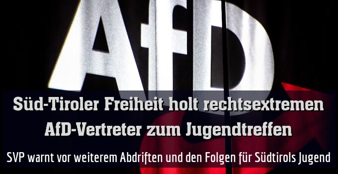 SVP warnt vor weiterem Abdriften und den Folgen für Südtirols Jugend