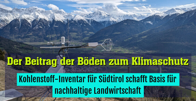 Kohlenstoff-Inventar für Südtirol schafft Basis für nachhaltige Landwirtschaft