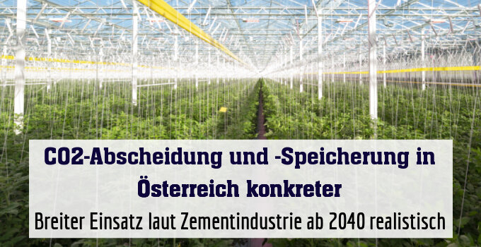 Breiter Einsatz laut Zementindustrie ab 2040 realistisch