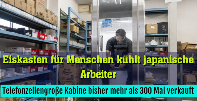 Telefonzellengroße Kabine bisher mehr als 300 Mal verkauft