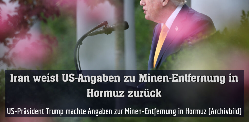 US-Präsident Trump machte Angaben zur Minen-Entfernung in Hormuz (Archivbild)
