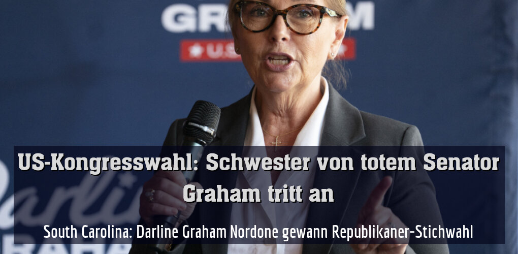 South Carolina: Darline Graham Nordone gewann Republikaner-Stichwahl