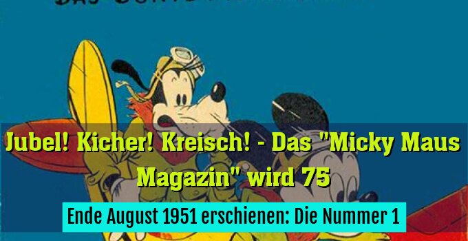 Ende August 1951 erschienen: Die Nummer 1