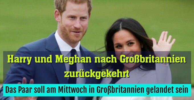 Das Paar soll am Mittwoch in Großbritannien gelandet sein (Archivbild)