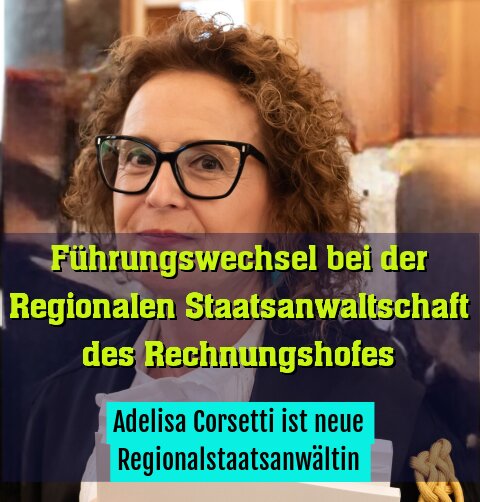 Adelisa Corsetti ist neue Regionalstaatsanwältin