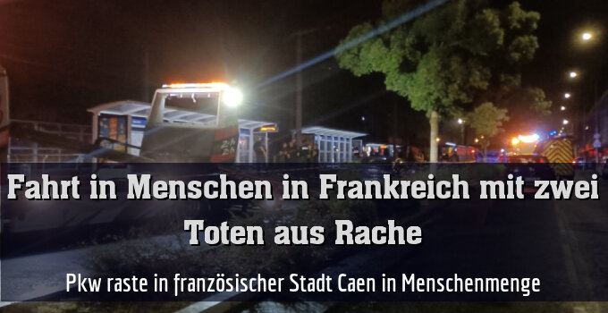 Pkw raste in französischer Stadt Caen in Menschenmenge