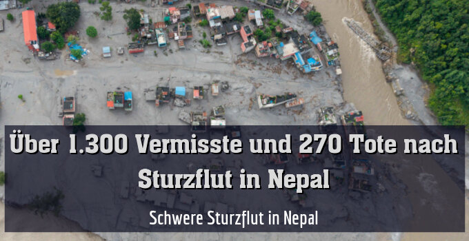 Schwere Sturzflut in Nepal