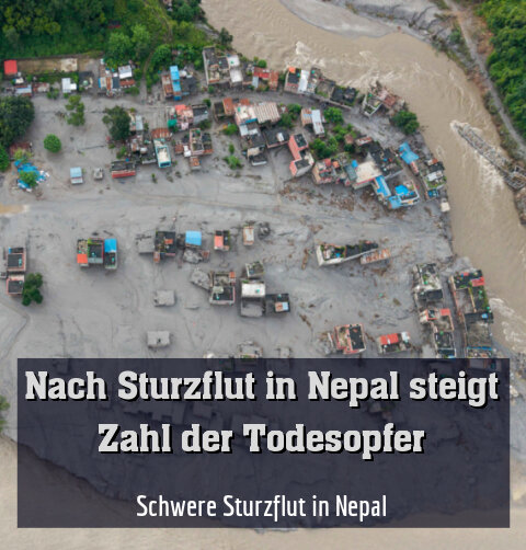 Schwere Sturzflut in Nepal