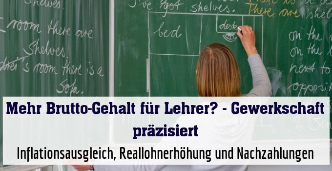 Inflationsausgleich, Reallohnerhöhung und Nachzahlungen