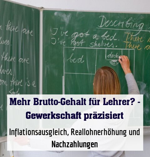 Inflationsausgleich, Reallohnerhöhung und Nachzahlungen