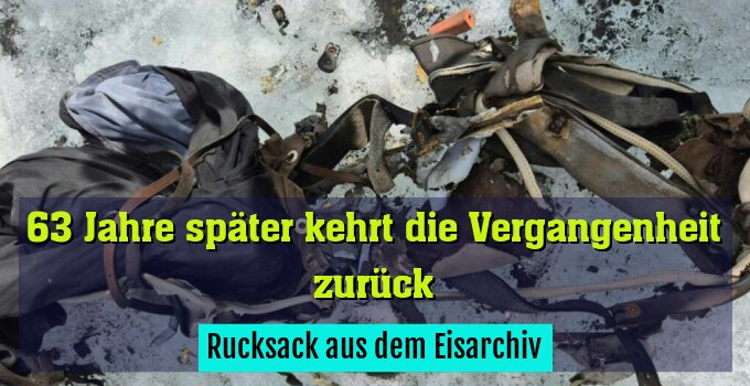 Rucksack aus dem Eisarchiv