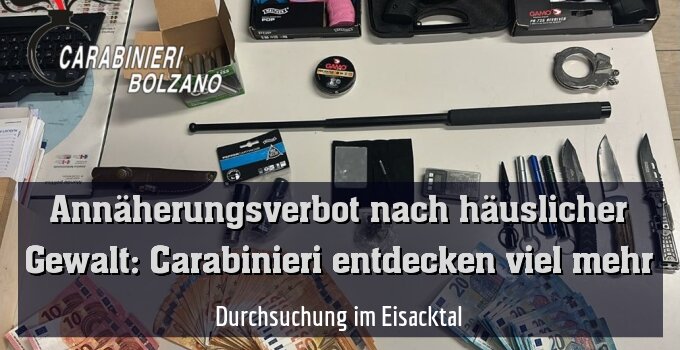 Durchsuchung im Eisacktal