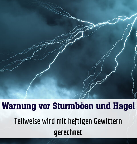 Teilweise wird mit heftigen Gewittern gerechnet