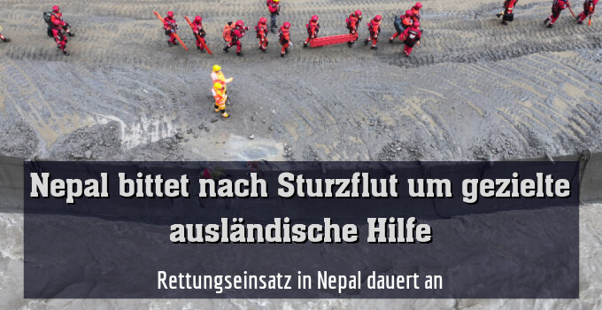 Rettungseinsatz in Nepal dauert an