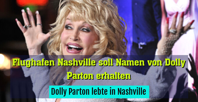 Dolly Parton lebte in Nashville
